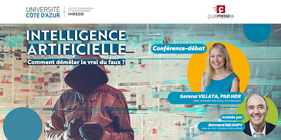 Conference-debate on AI: How to separate fact from fiction? Serena Villata Bernard Deloupy