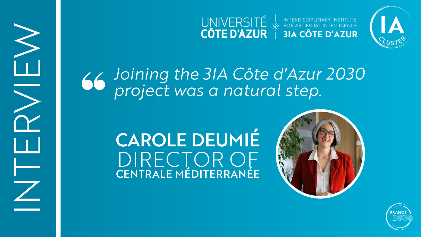 Interview de Carole Deumié Directrice de Centrale Méditerranée membre du consortium 3IA Côte d'Azur